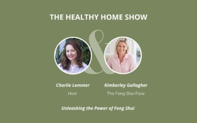 Unleashing the Power of Feng Shui with Kimberley Gallagher