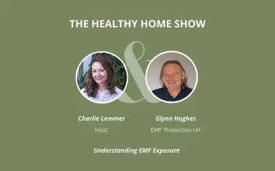 Understanding EMF Exposure with Glynn Hughes